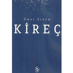 KİREÇ - ÖMER ERDEM