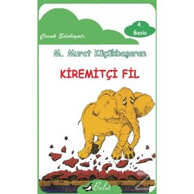 KİREMİTÇİ FIL - MEHMET MURAT KÜÇÜKBAŞARAN