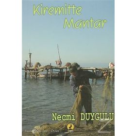 Kiremitte Mantar - Necmi Duygulu