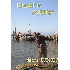 Kiremitte Mantar - Necmi Duygulu