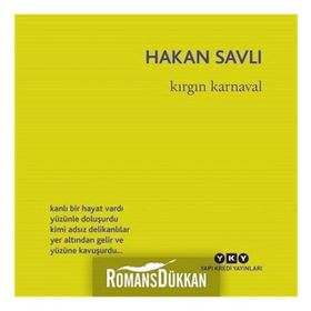 Kırgın Karnaval - Hakan Savlı