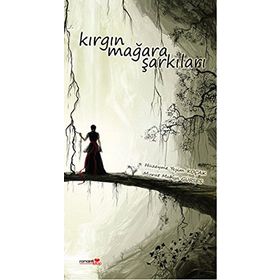 Kırgın Mağara Şarkıları - Hüzeyme Yeşim Koçak Murat Mahya Gürses