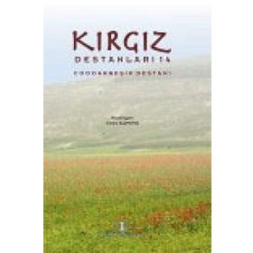 Kırgız Destanları 14 - Cıldız Alimova