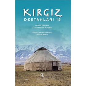 Kırgız Destanları 15 - Cusup Mamay Varyantı