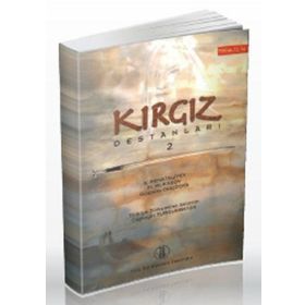 KIRGIZ DESTANLARI 2 - ABDILDACAN AKMATALIYEV;GÜLBARA OROZOVA;M. MUKASOV