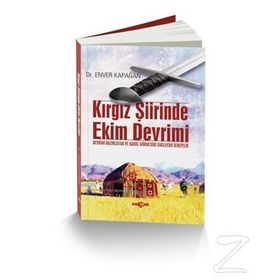 Kırgız Şiirinde Ekim Devrimi - Enver Kapağan