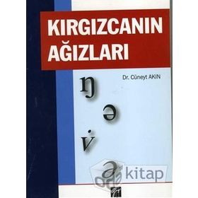 Kırgızcanın Ağızları - Cüneyt Akın