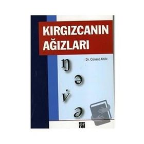 Kırgızcanın Ağızları - Cüneyt Akın