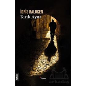 Kırık Ayna - İdris Baluken