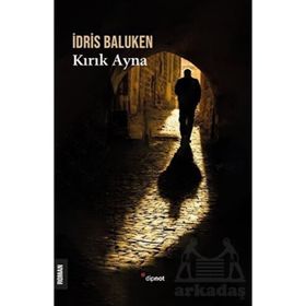 Kırık Ayna - İdris Baluken