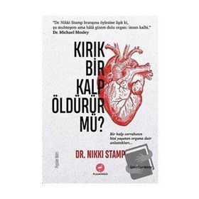 Kırık Bir Kalp Öldürür Mü - Nikki Stamp