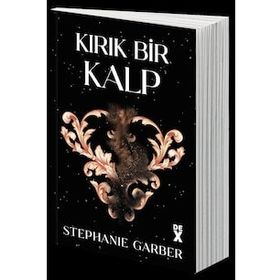 Kırık Bir Kalp - Stephanie Garber