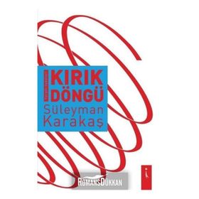 KIRIK DÖNGÜ - GENEL