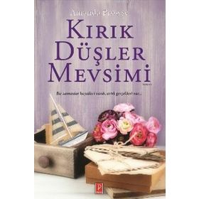 Kırık Düşler Mevsimi - Amanda Prowse