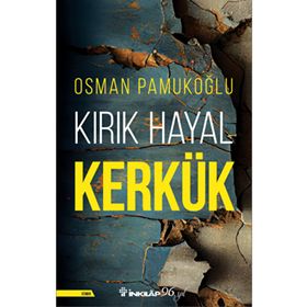 Kırık Hayal Kerkük İnkılap Kitabevi