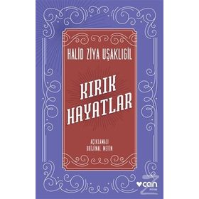 Kırık Hayatlar - Halid Ziya Uşaklıgil