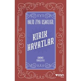 Kırık Hayatlar - halit ziya usakligil