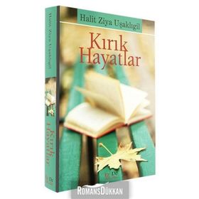 Kırık Hayatlar - halit ziya usakligil