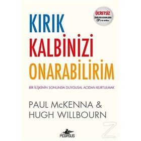 Kırık Kalbinizi Onarabilirim - Paul Mckenna Hugh Willbourn