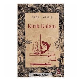 Kırık Kalem - Erdal Memiş
