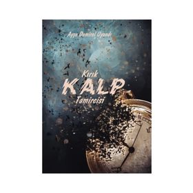 Kırık Kalp Tamircisi - Ayşe Demirel Uyandı