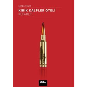 Kırık Kalpler Oteli - Kefaret - Leyla Çelik