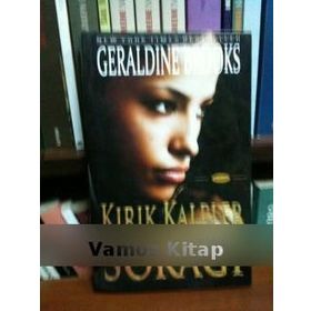 Kırık Kalpler Sokağı - Geraldine Brooks