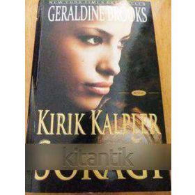 Kırık Kalpler Sokağı - Geraldine Brooks