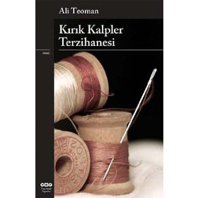 KIRIK KALPLER TERZIHANESI - ALI TEOMAN