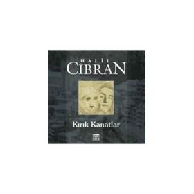 Kırık Kanatlar - Halil Cibran
