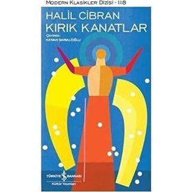 Kırık Kanatlar: Modern Klasikler Serisi