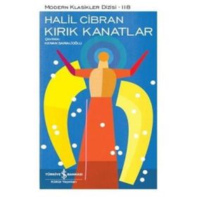 Kırık Kanatlar: Modern Klasikler Serisi