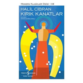 Kırık Kanatlar: Modern Klasikler Serisi