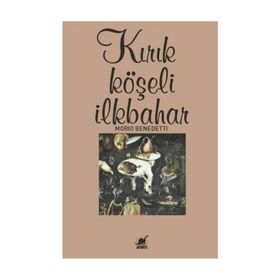 Kırık Köşeli İlkbahar - Mario Benedetti