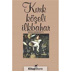 Kırık Köşeli İlkbahar - Mario Benedetti