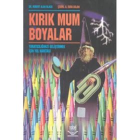 KIRIK MUM BOYALAR - ROBERT ALAN BLACK