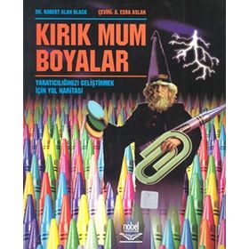 KIRIK MUM BOYALAR - ROBERT ALAN BLACK