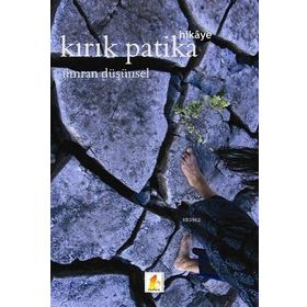 Kırık Patika - Ümran Düşünsel