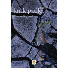 Kırık Patika - Ümran Düşünsel