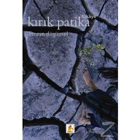 Kırık Patika - Ümran Düşünsel