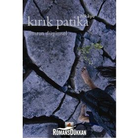 Kırık Patika - Ümran Düşünsel