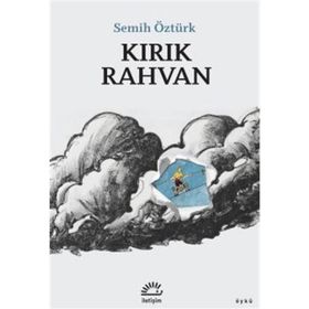 Kırık Rahvan Semih Öztürk