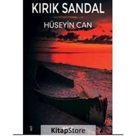 Kırık Sandal - Hüseyin Can
