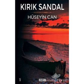 Kırık Sandal - Hüseyin Can