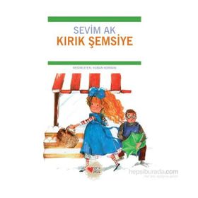 Kırık Şemsiye - Sevim Ak