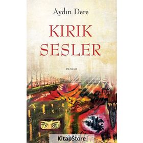 Kırık Sesler - Aydın Dere