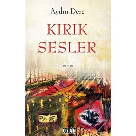 Kırık Sesler - Aydın Dere