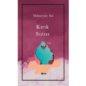 Kırık Sızısı - Hüseyin Su