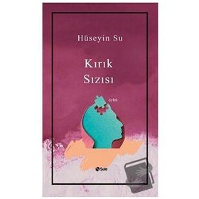 Kırık Sızısı - Hüseyin Su