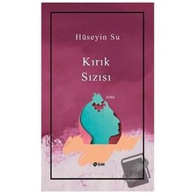 Kırık Sızısı - Hüseyin Su